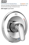 American Standard TU075500.002 Colony Pro Valve Trim Only - Polished Chrome. Fixed Price $18.89.