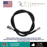 Pfister Kitchen Nylon Hose Assembly Model 951-0860 Genuine Part Durable. Fixed Price $19.99.