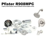 Pfister Single-handle 3-SPRAY Tub/shower Faucet (R908MPC) Polished Chrome. Fixed Price $49.99.