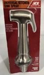 Ace Universal Kitchen Sink Spray Brushed Nickel 4563664. Fixed Price $12.95.